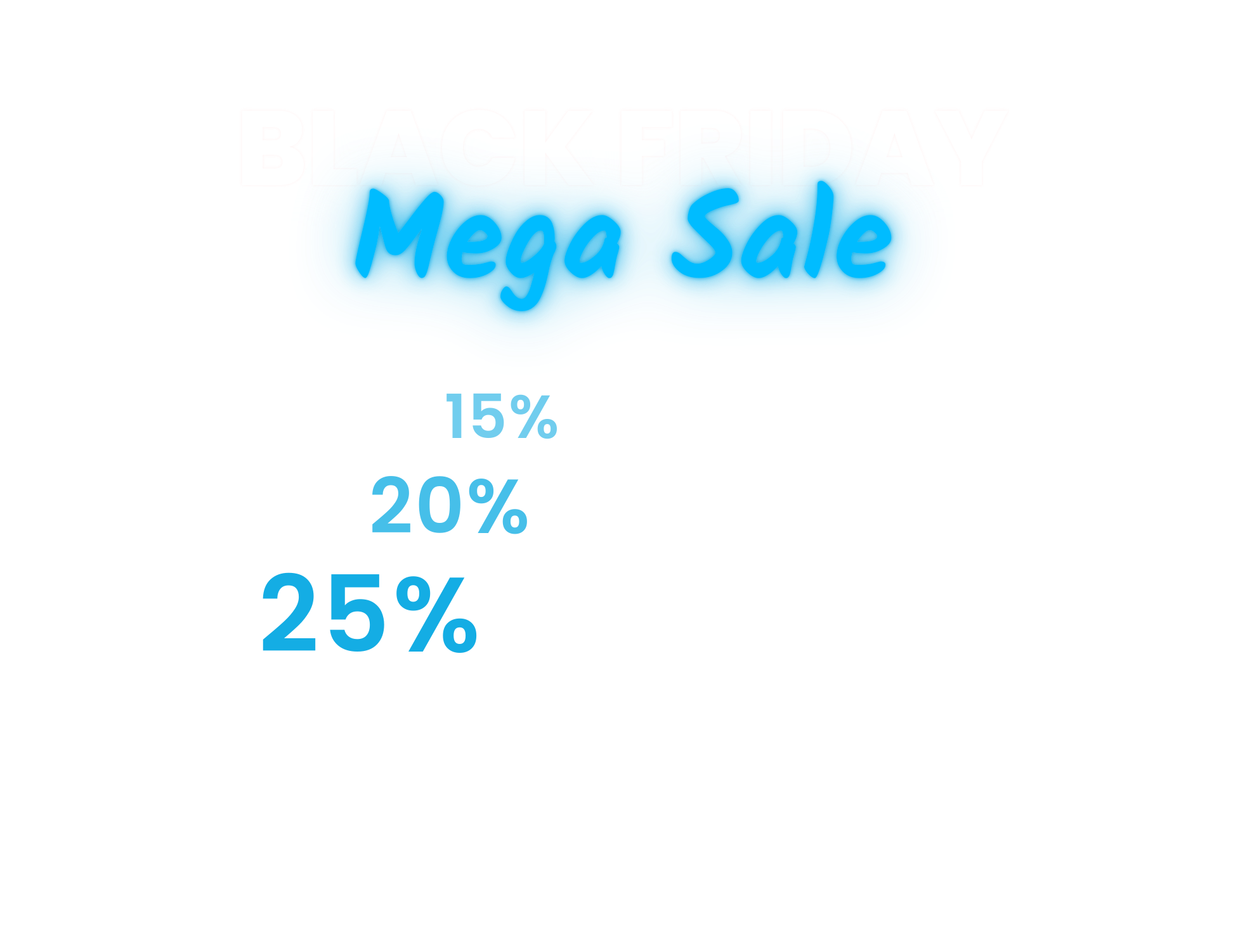 Black Friday Mega Sale